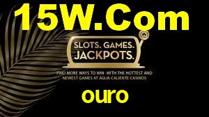 ouro,ouro.win